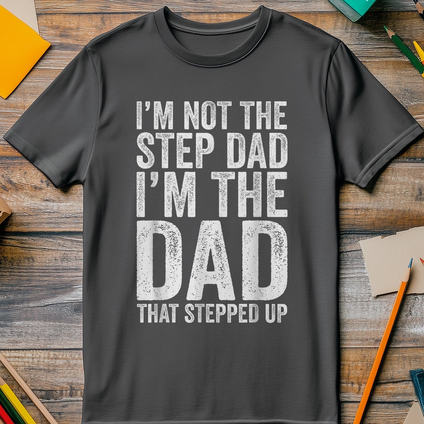 The Dad That T-Shirt