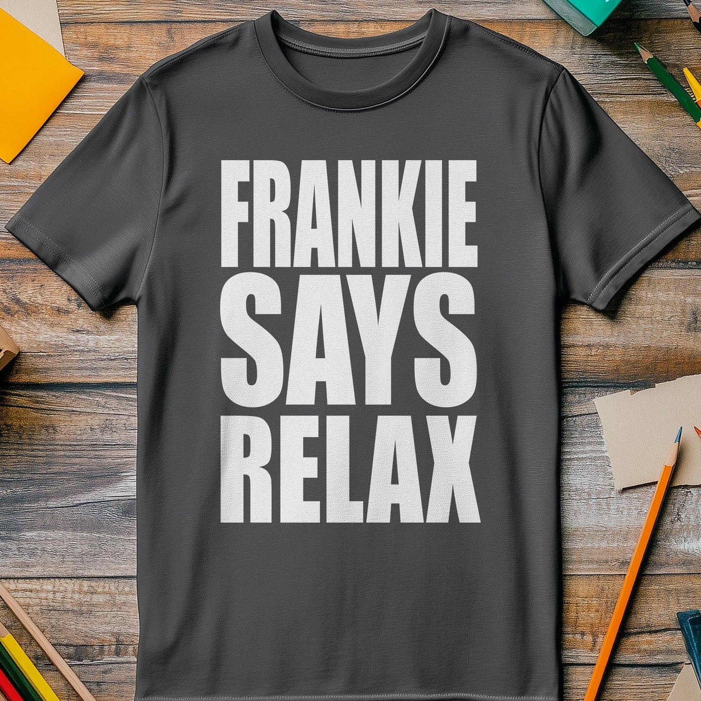 Frankie Says Relax T-shirt - Chill Out
