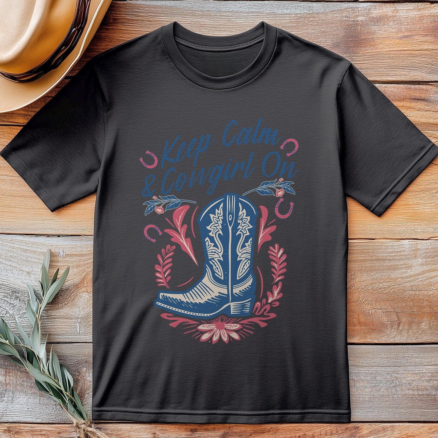 Keep Calm & Cowgirl On T-Shirt -