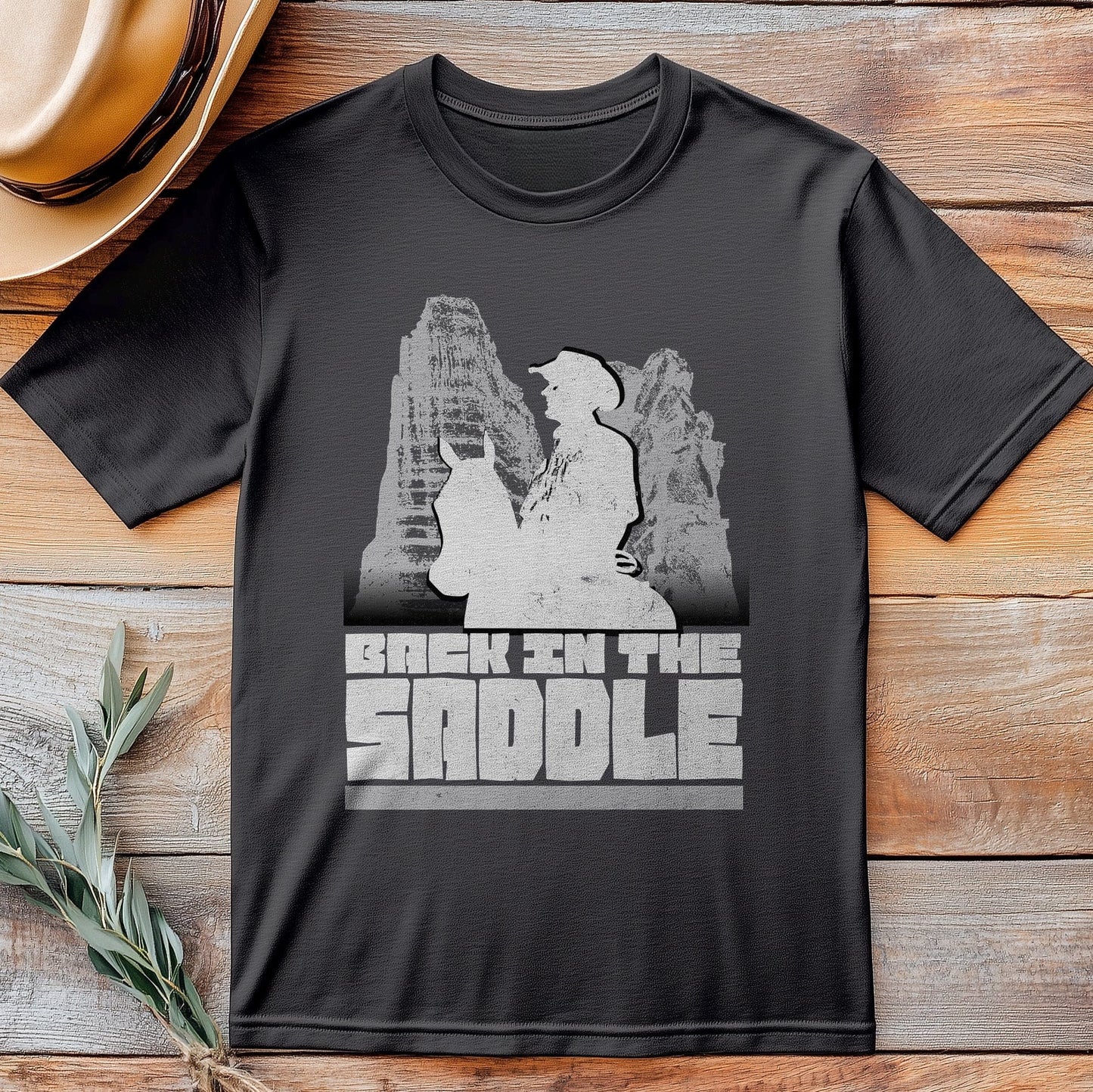 Back in the Saddle Cowboy T-Shirt