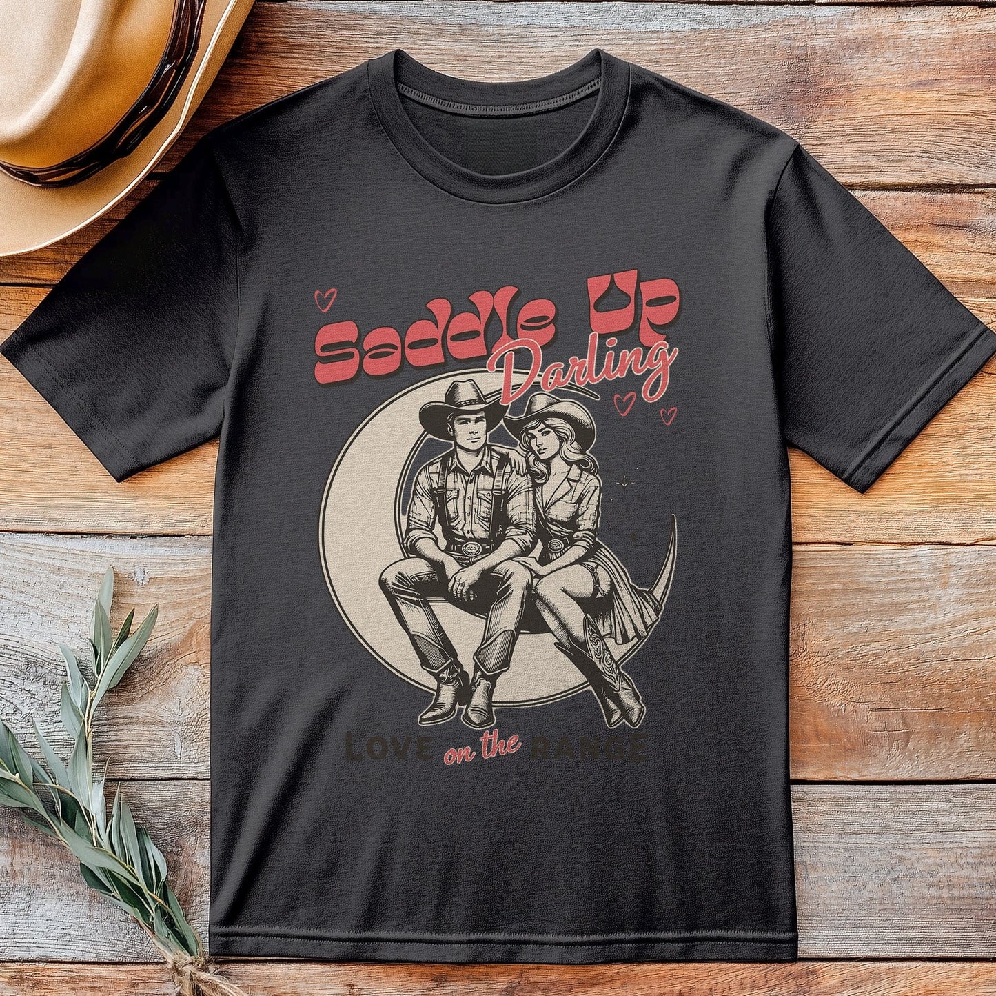 Saddle Up Darling T-shirt