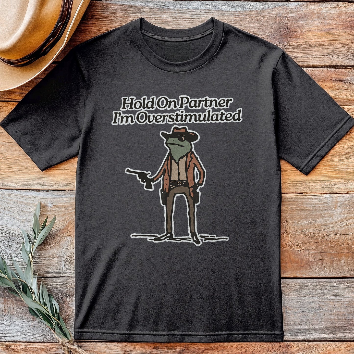 Overstimulated Cowboy Frog T-Shirt