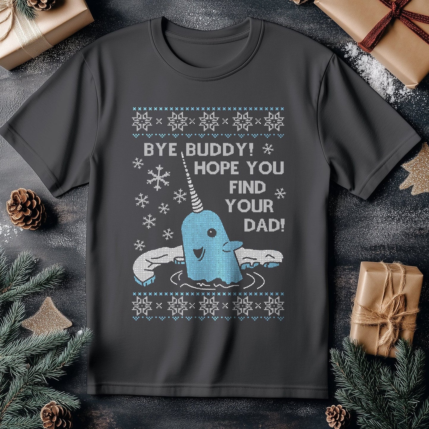 Bye Buddy Narwhal T-shirt - Funny