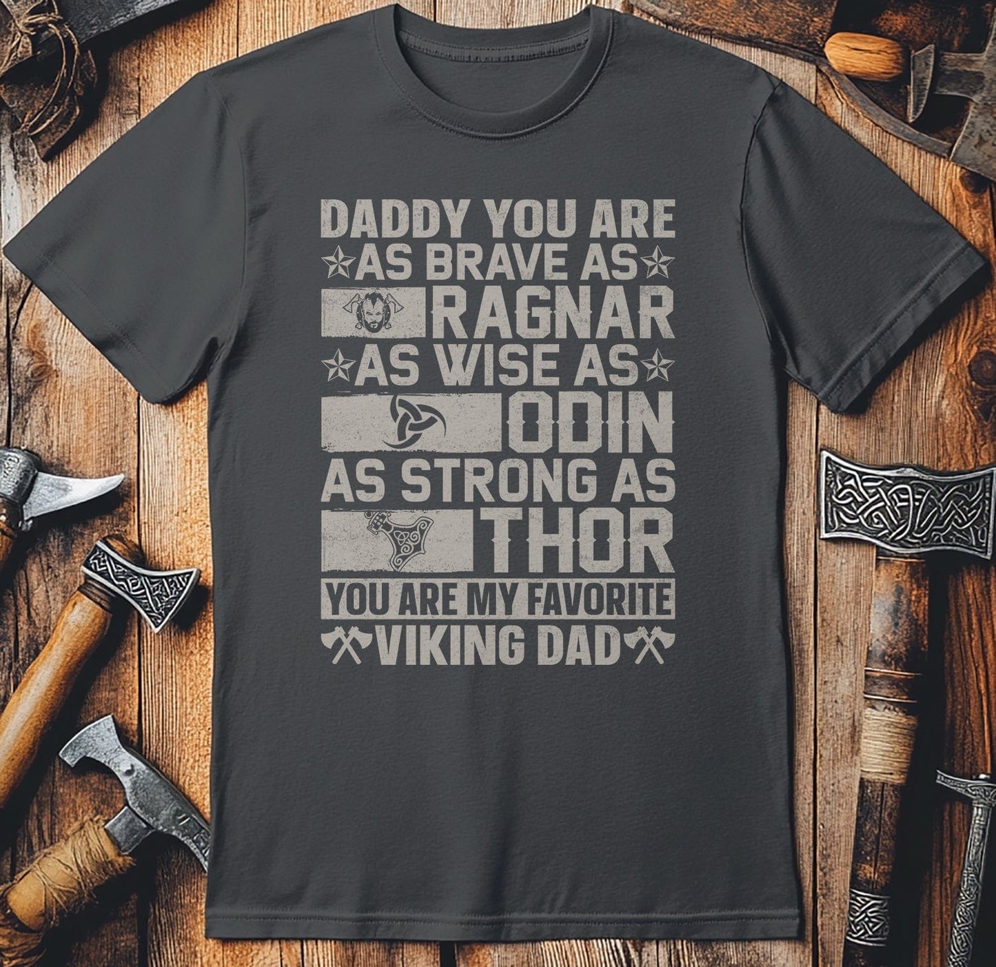 Daddy, You Viking Dad t-shirt