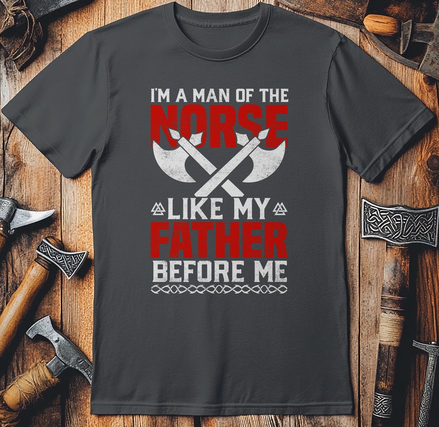 I‚Äôm A Man Of The Norse T-shirt