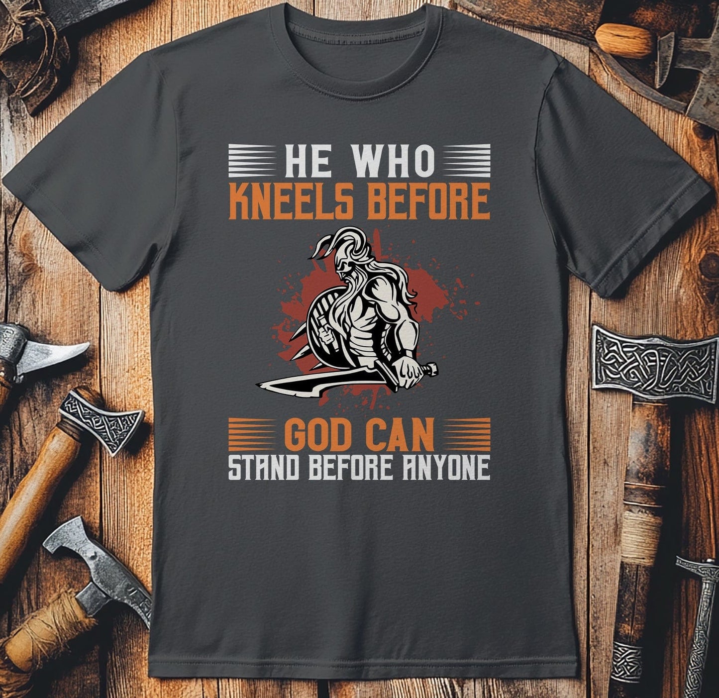 He Who Kneels Before God T-shirt