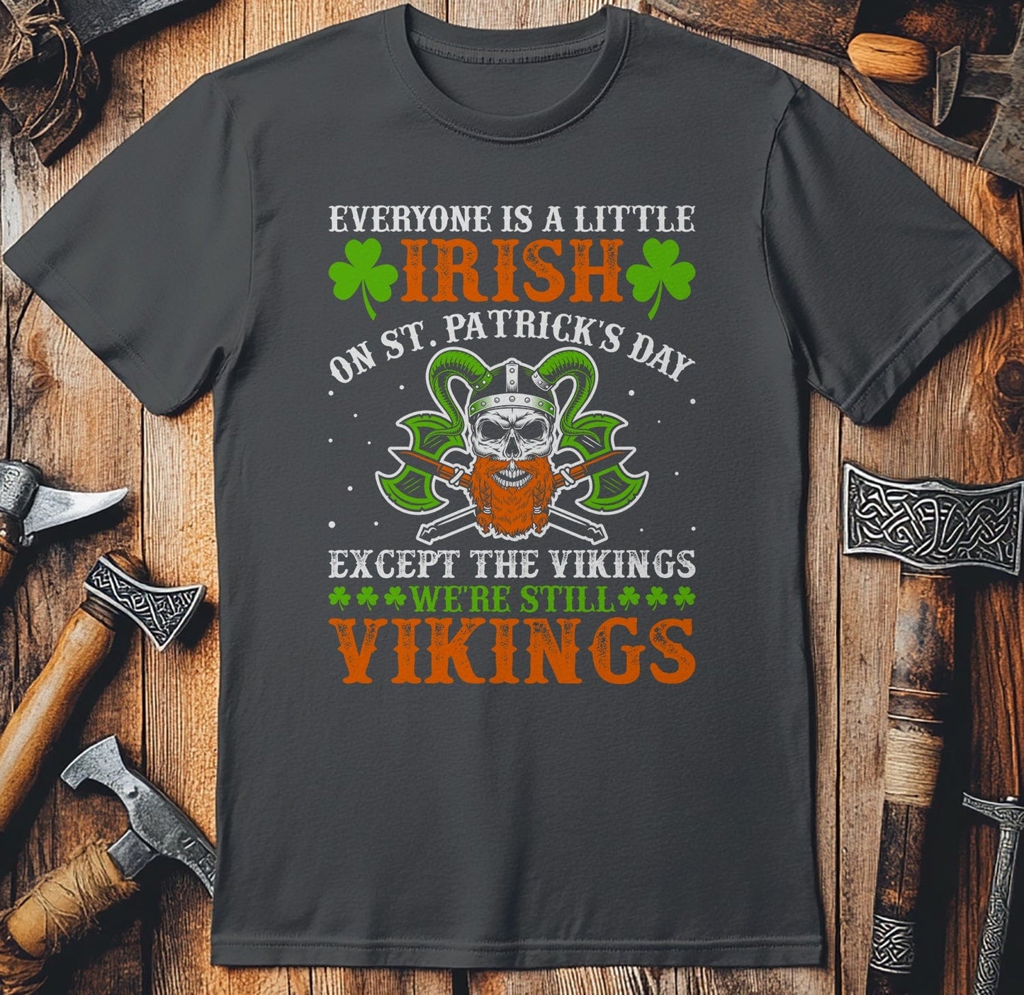 Everyone's a Little Irish T-Shirt