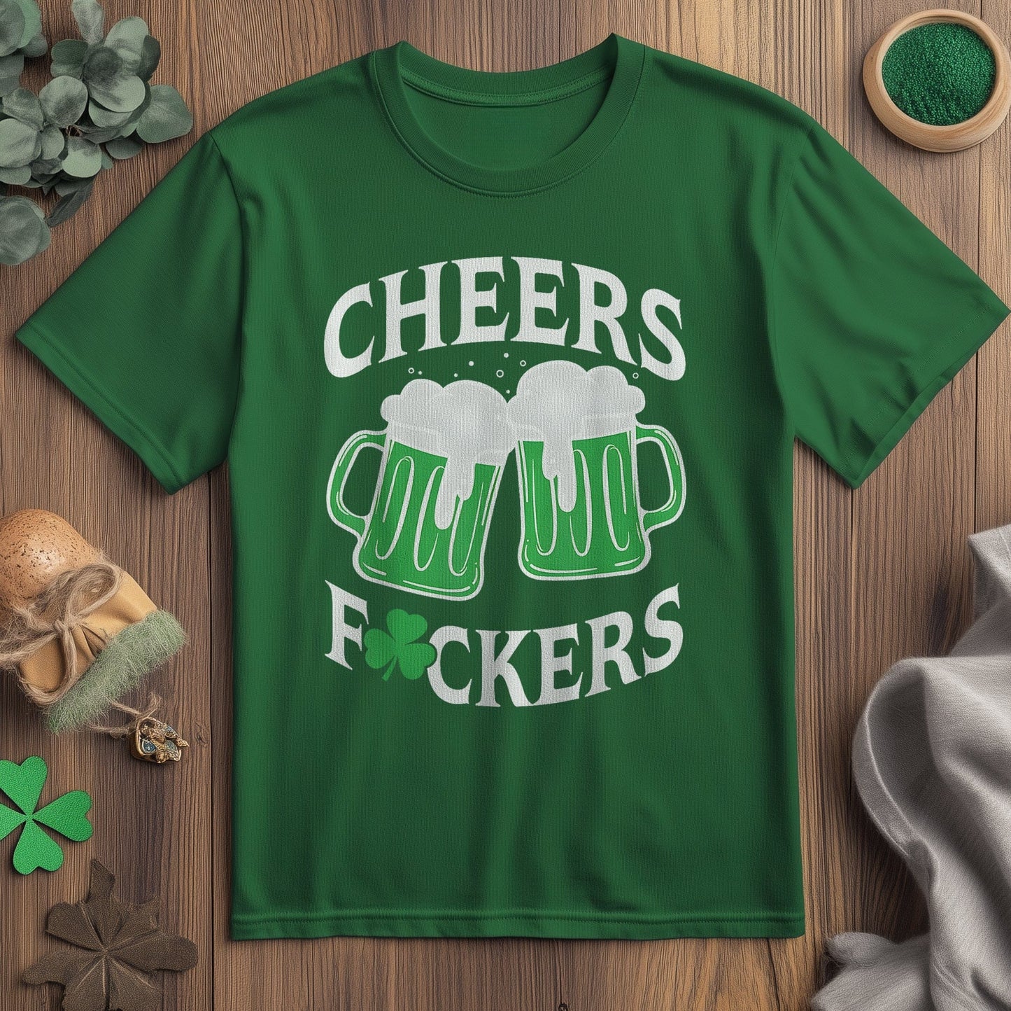 Cheers, F*ckers! T-shirt