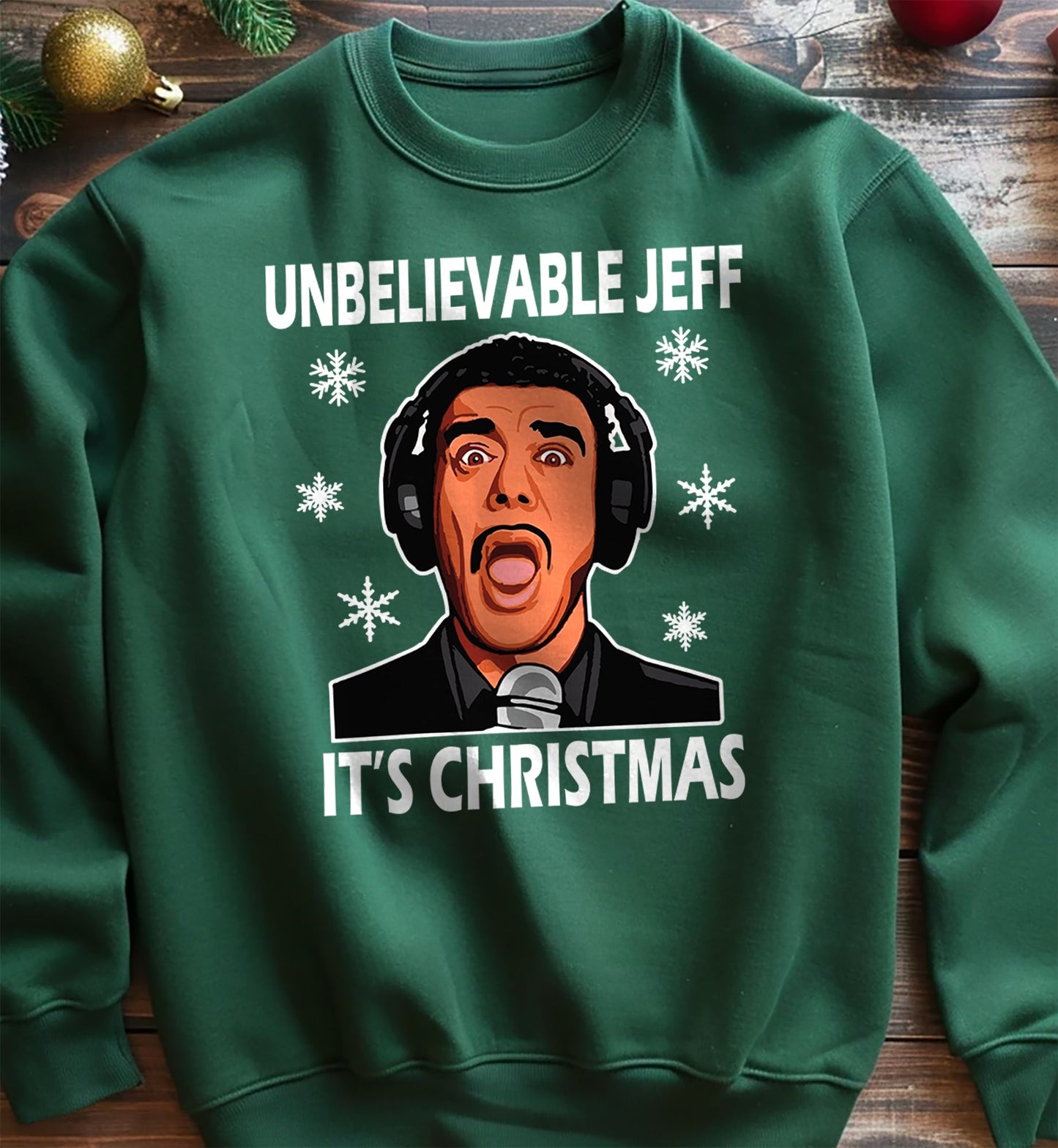 Unbelievable Jeff Christmas Sweatshirt