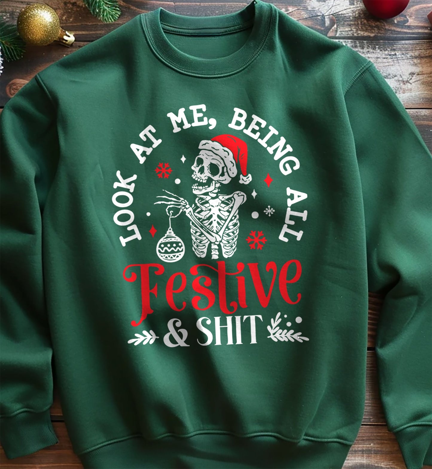 Look at Me Being All Skeleton Sweatshirt
