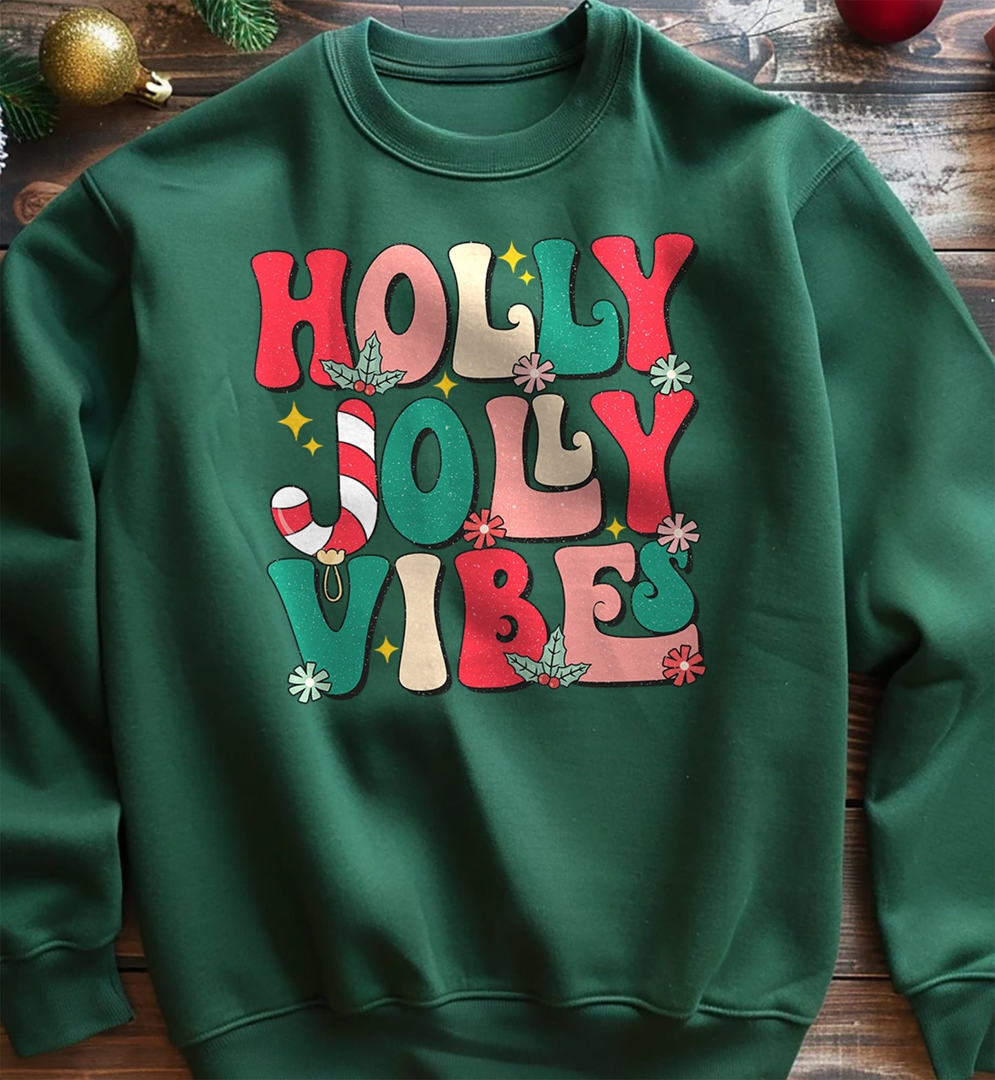 Holly-Jolly-Vibes Sweatshirt