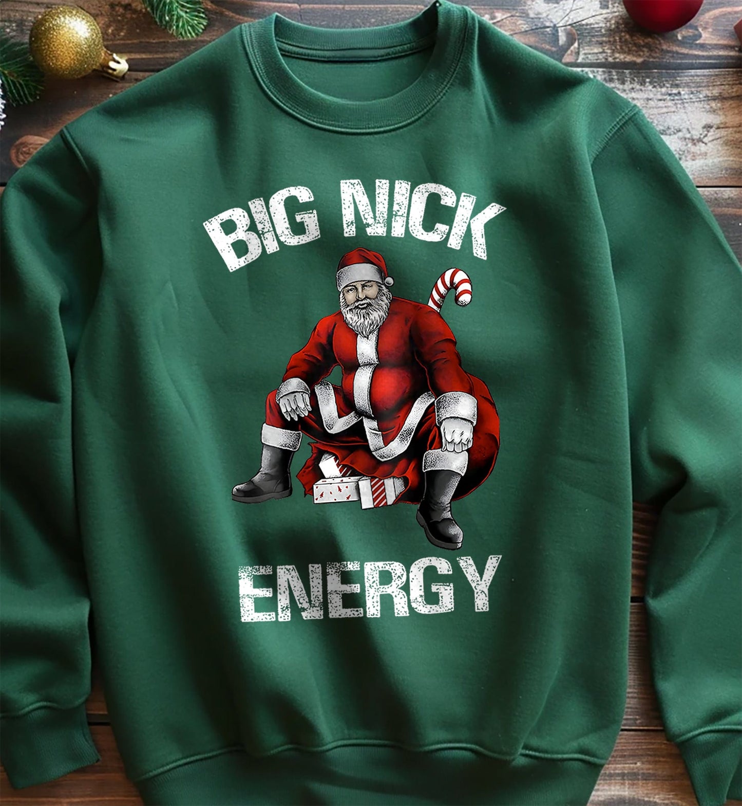 Big Nick Energy Santa Sweatshirt