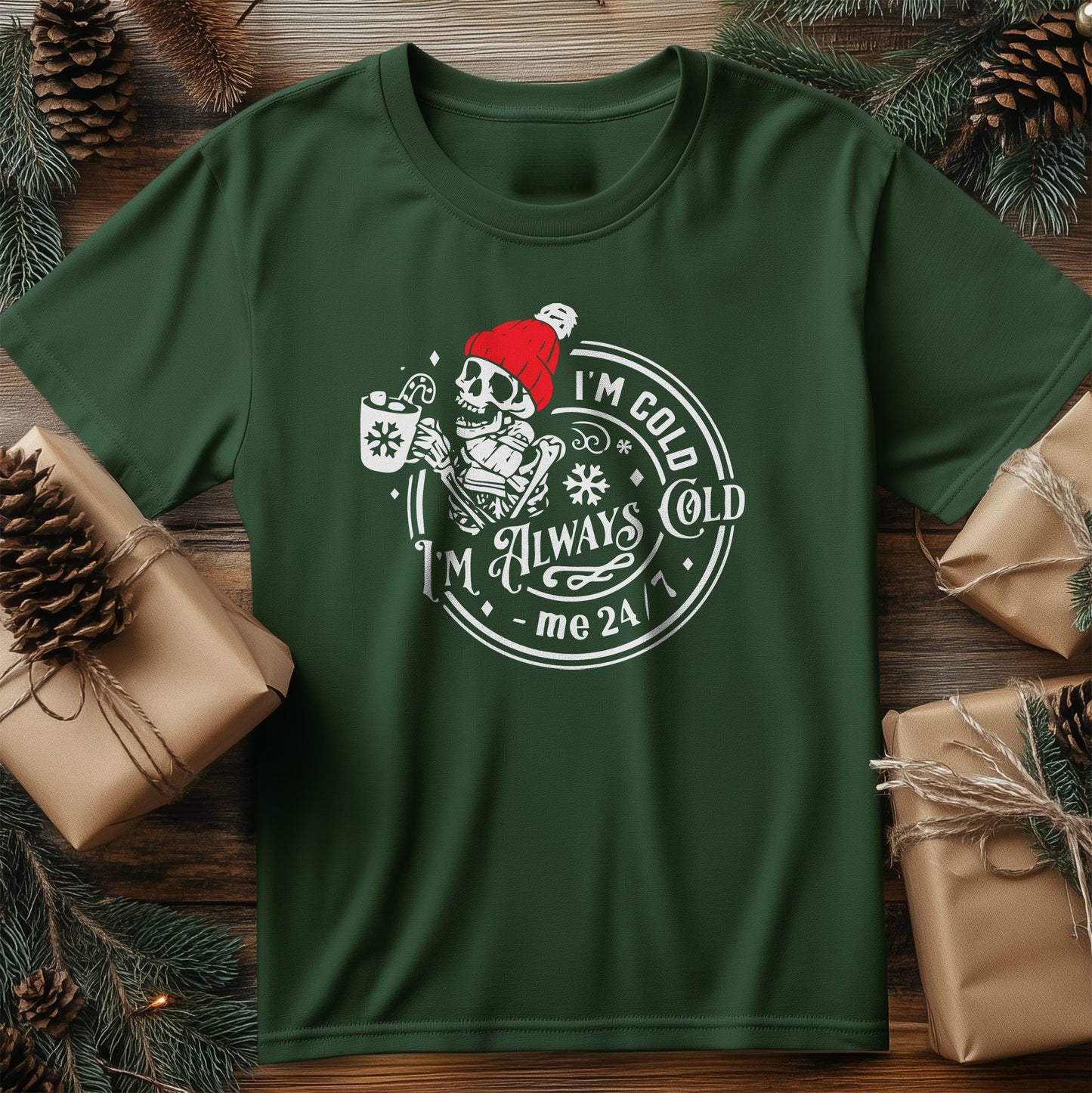 I'm Always Cold Skeleton T-Shirt -