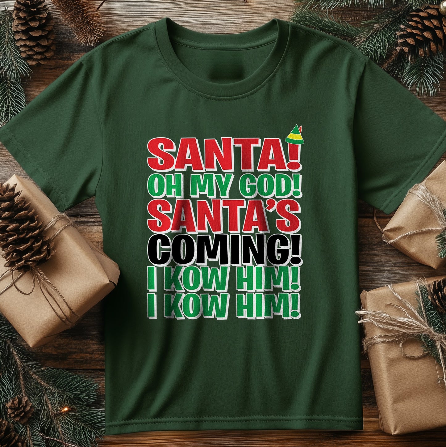 Santa I Know Him t-shirt - Ho Ho