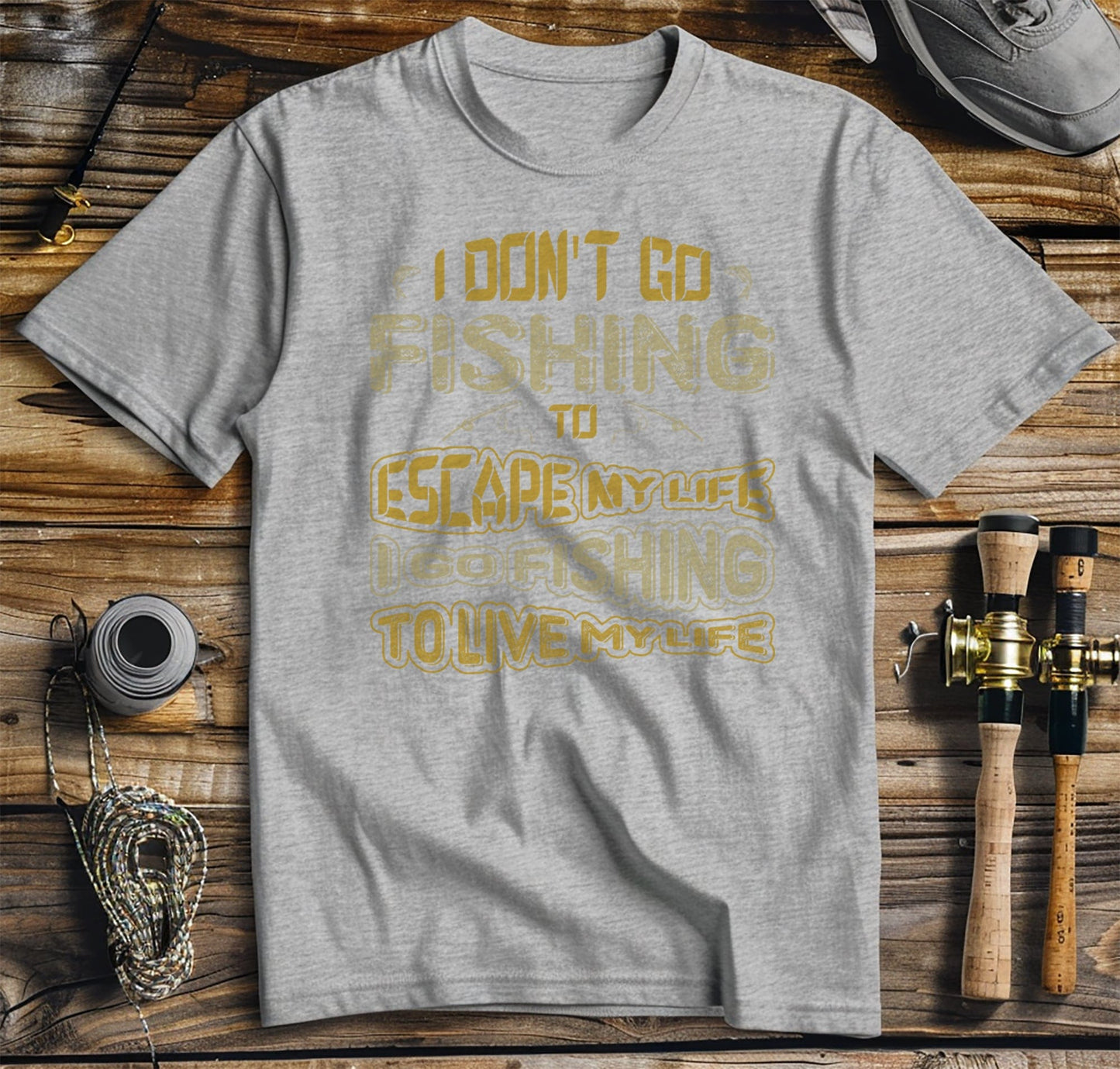 I Go Fishing To Live My Life T-shirt