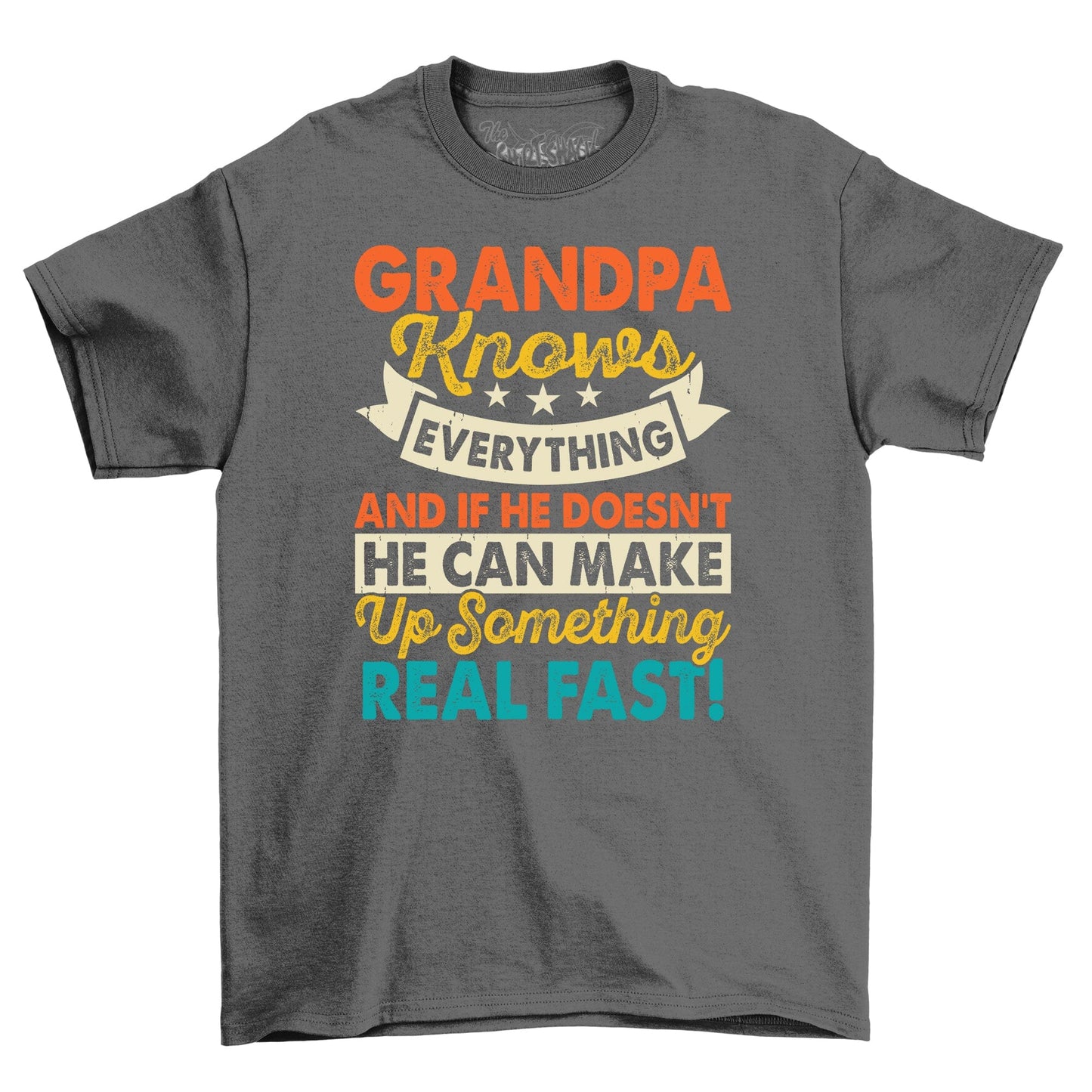 Grandpa Knows Everything 15 T-Shirt