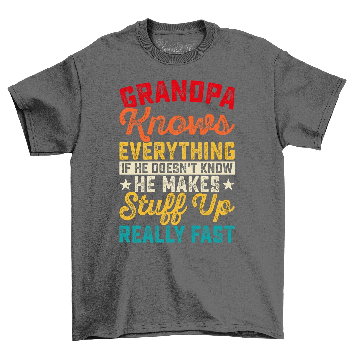 Grandpa Knows Everything T-Shirt