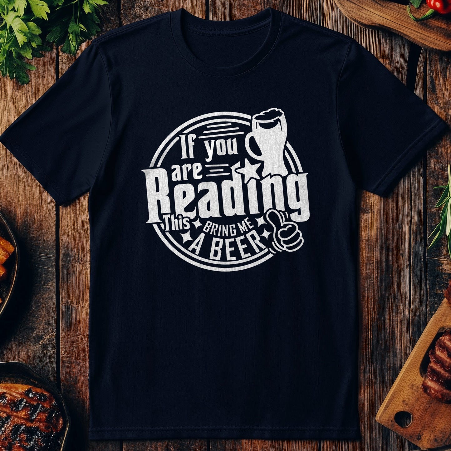 If You're Reading T-Shirt