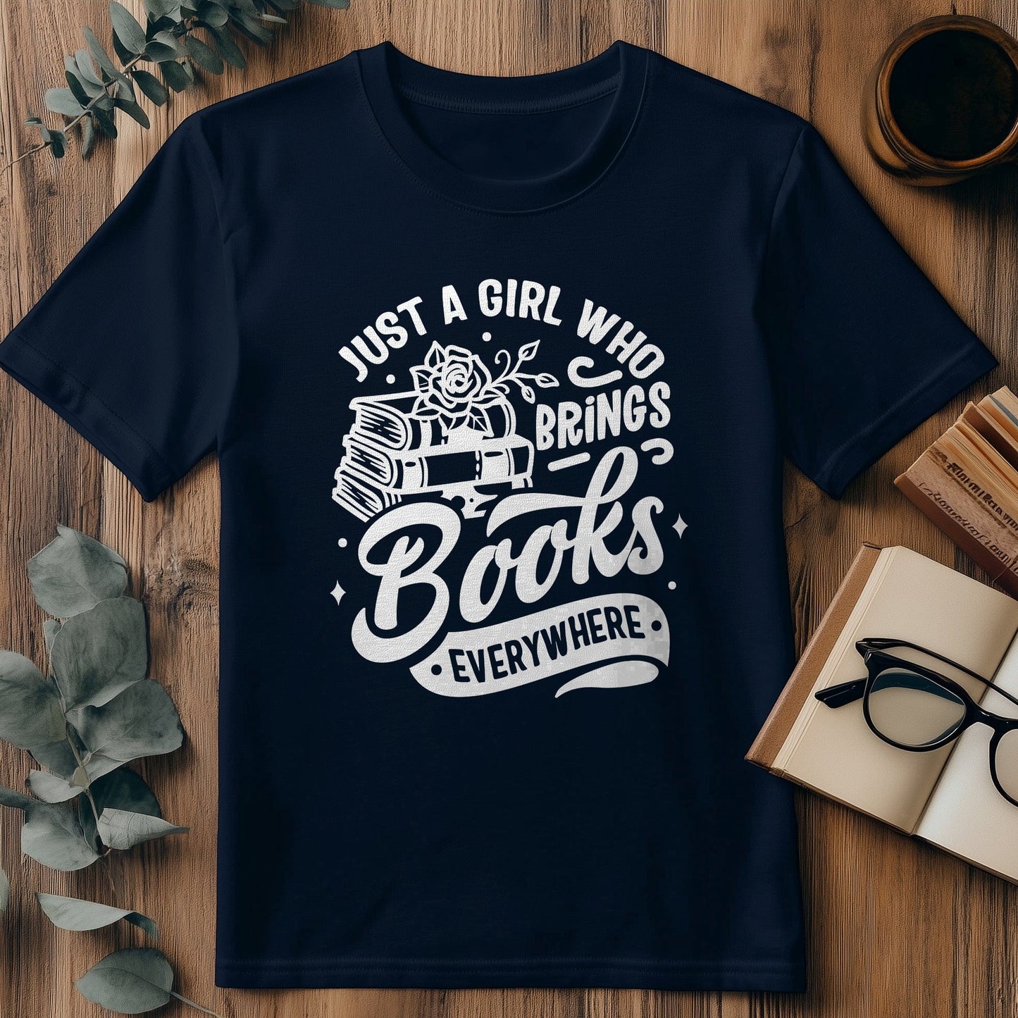 Just a Girl Who Brings Books T-shirt