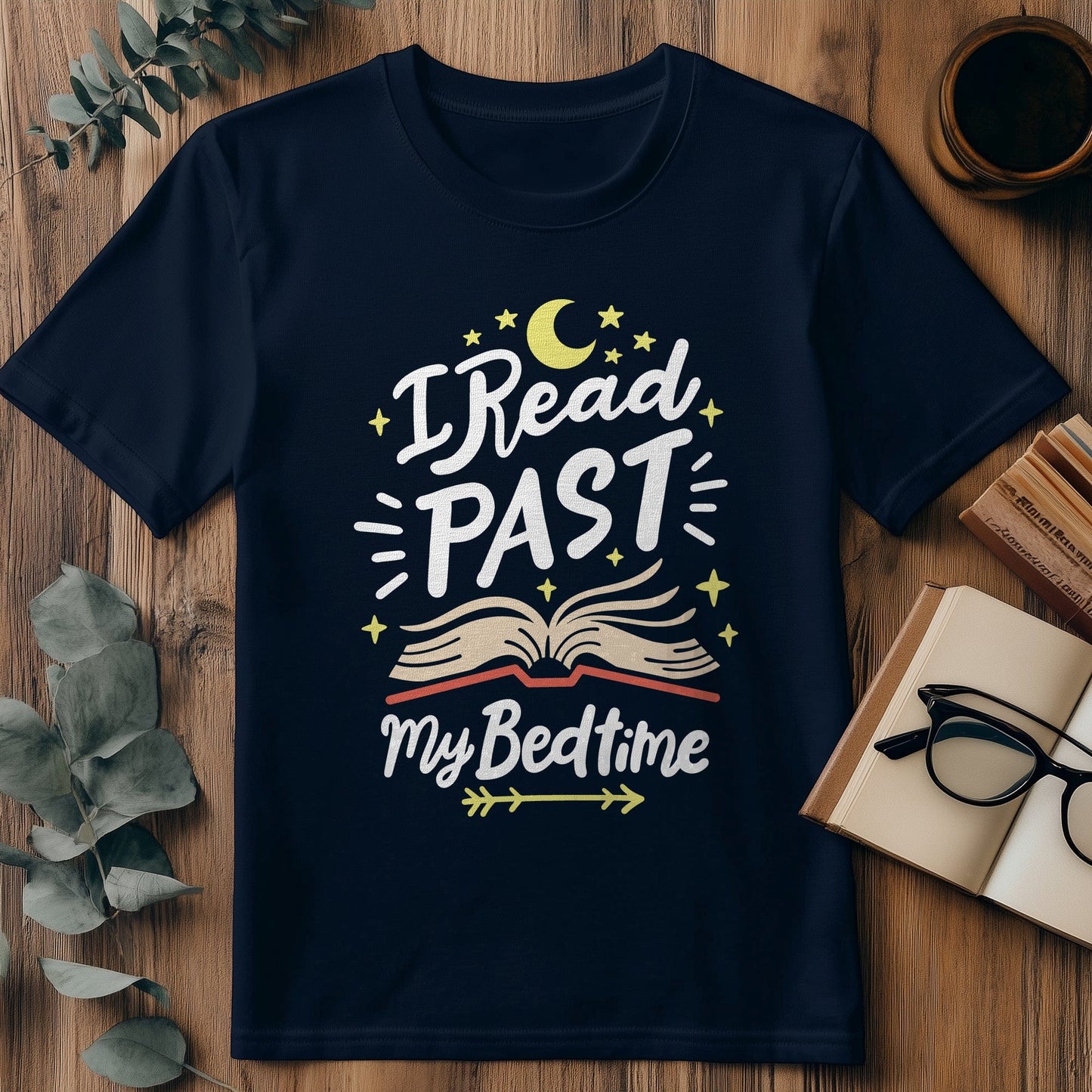 Read Past My Bedtime T-Shirt
