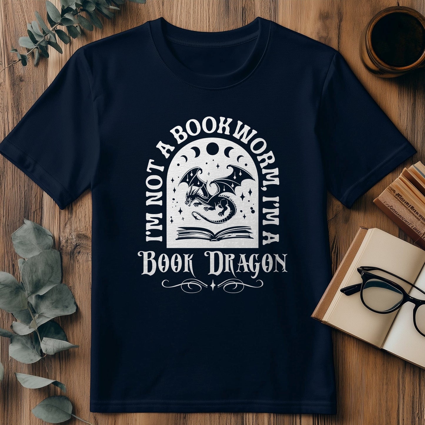 Not a Bookworm Im a Book Dragon 3 T-Shirt