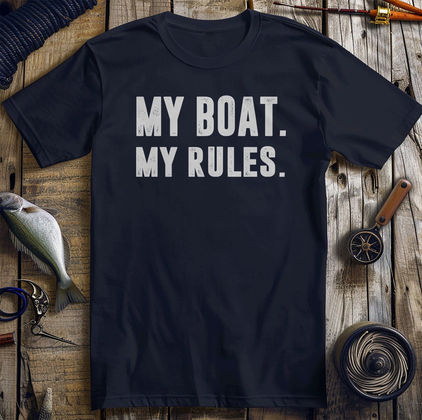 My Boat  My Rules T-Shirt