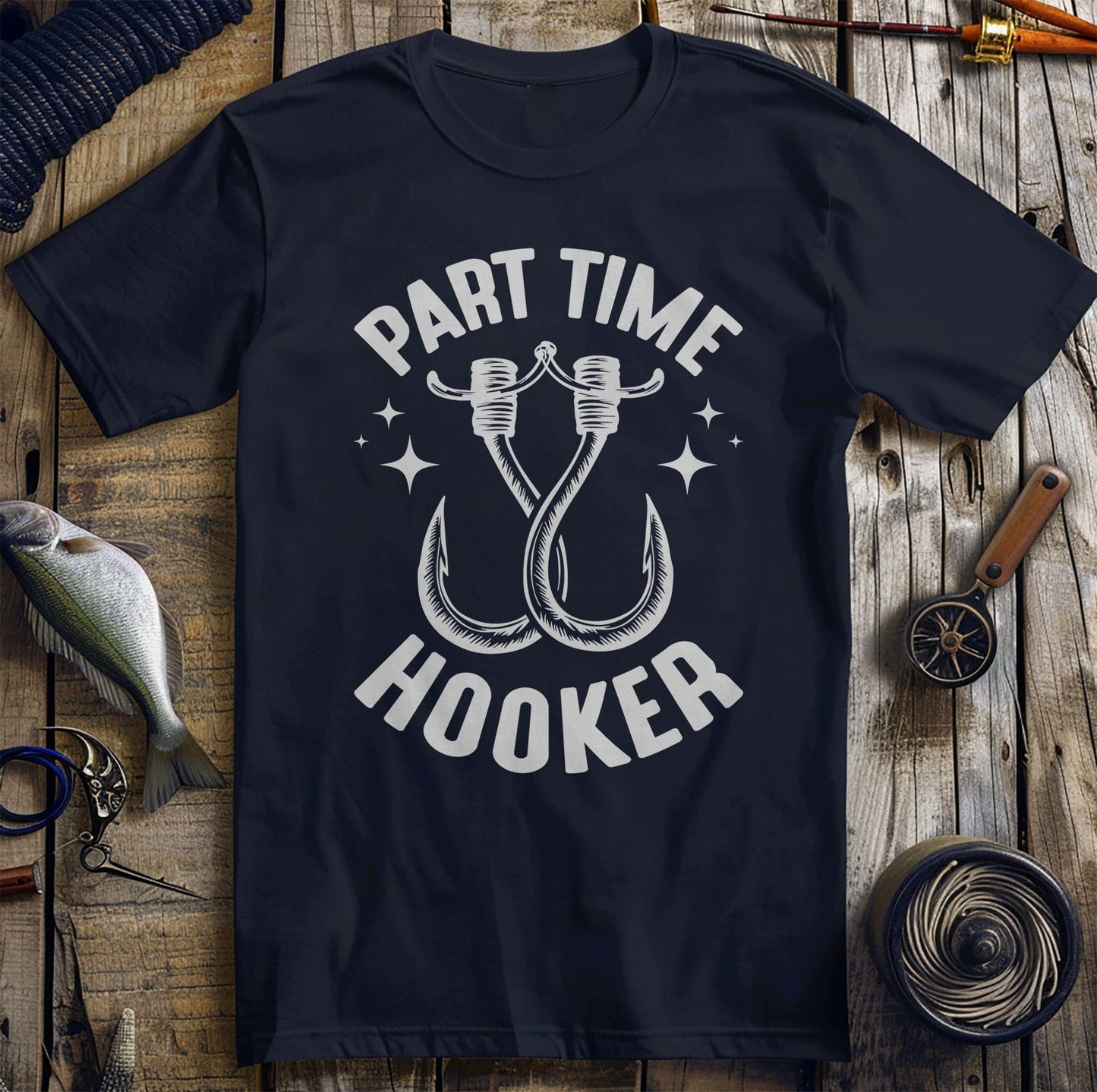 Part-Time Hooker T-Shirt