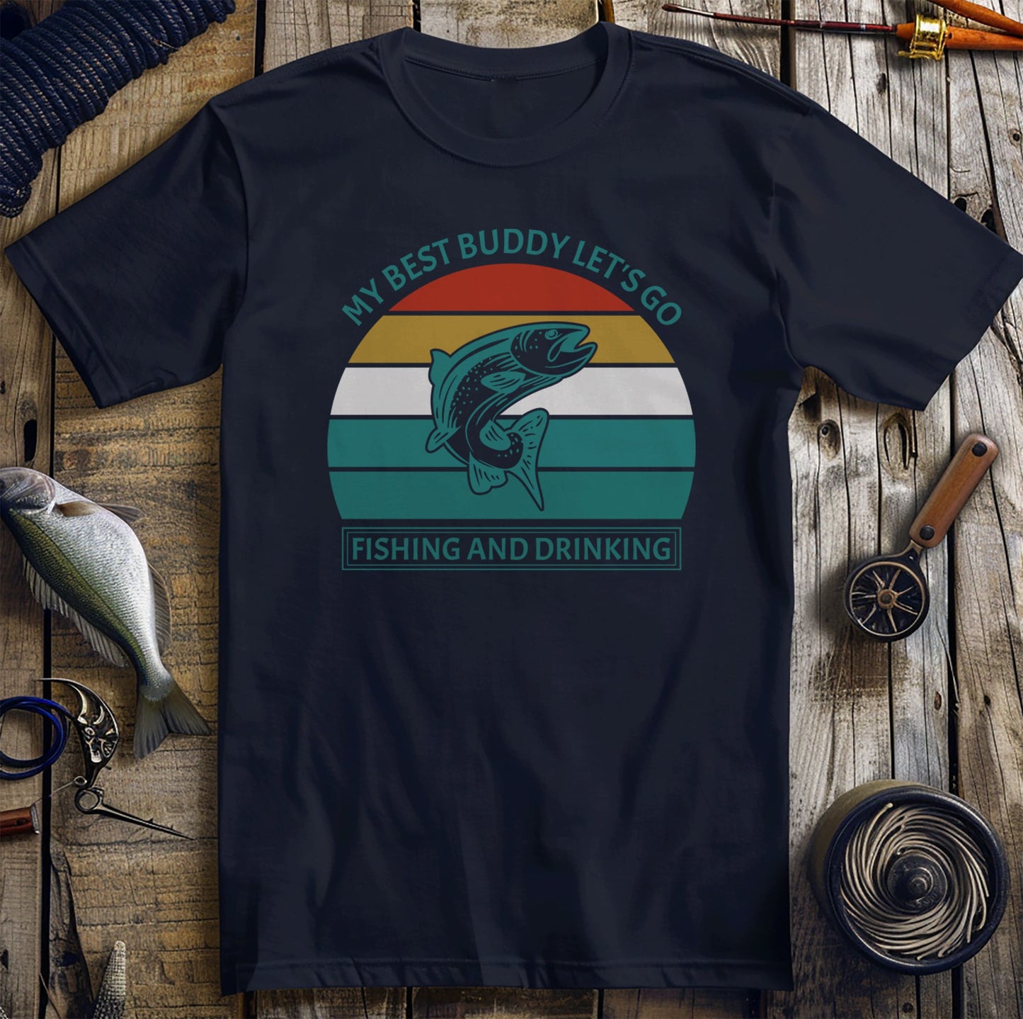 My Best Buddy: Fishing & Drinking t-shirt