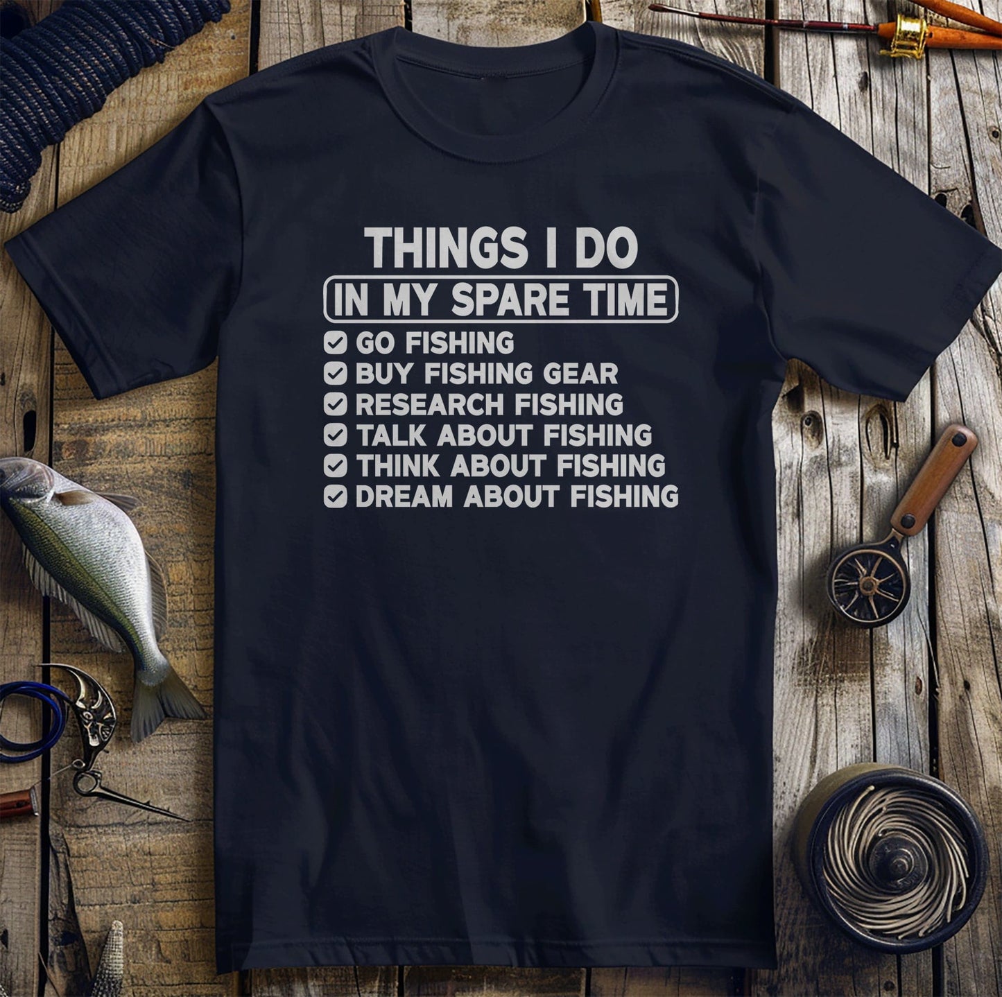 Spare Time Fishing 2 T-Shirt