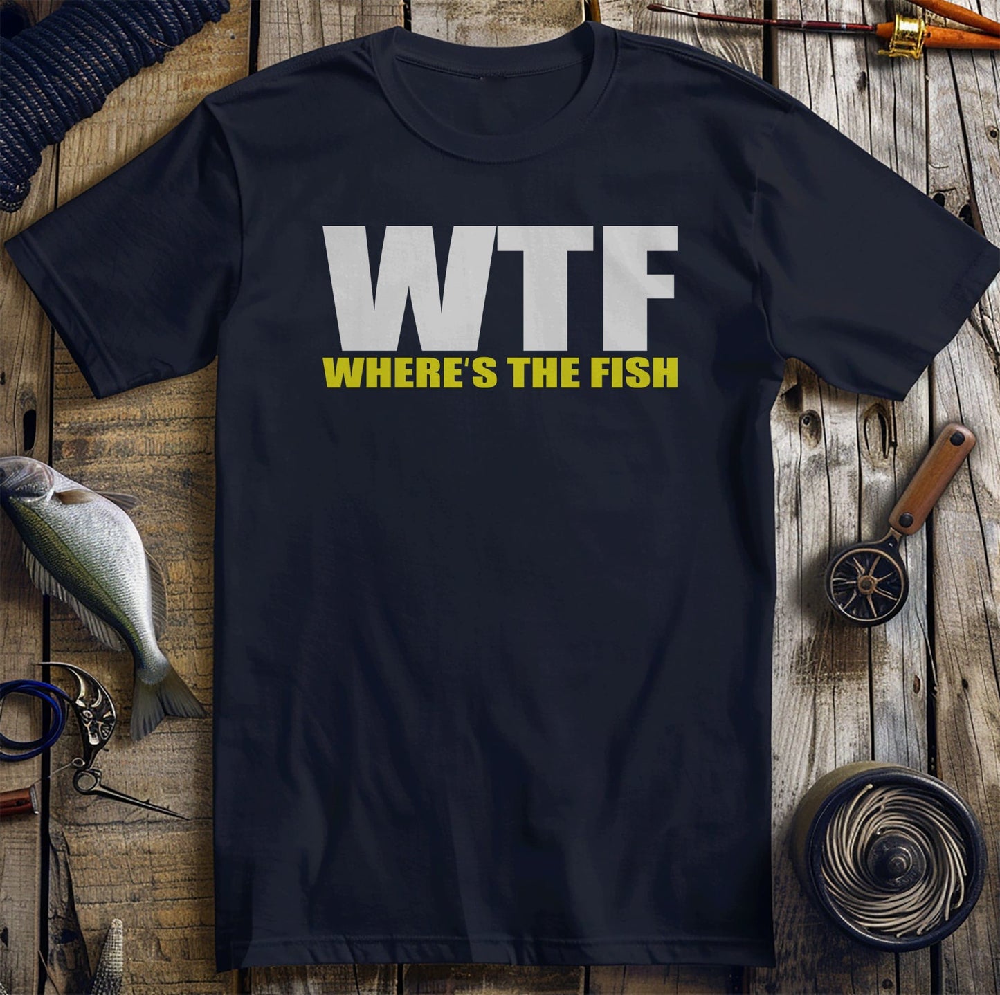 WTF Wheres the Fish? T-shirt