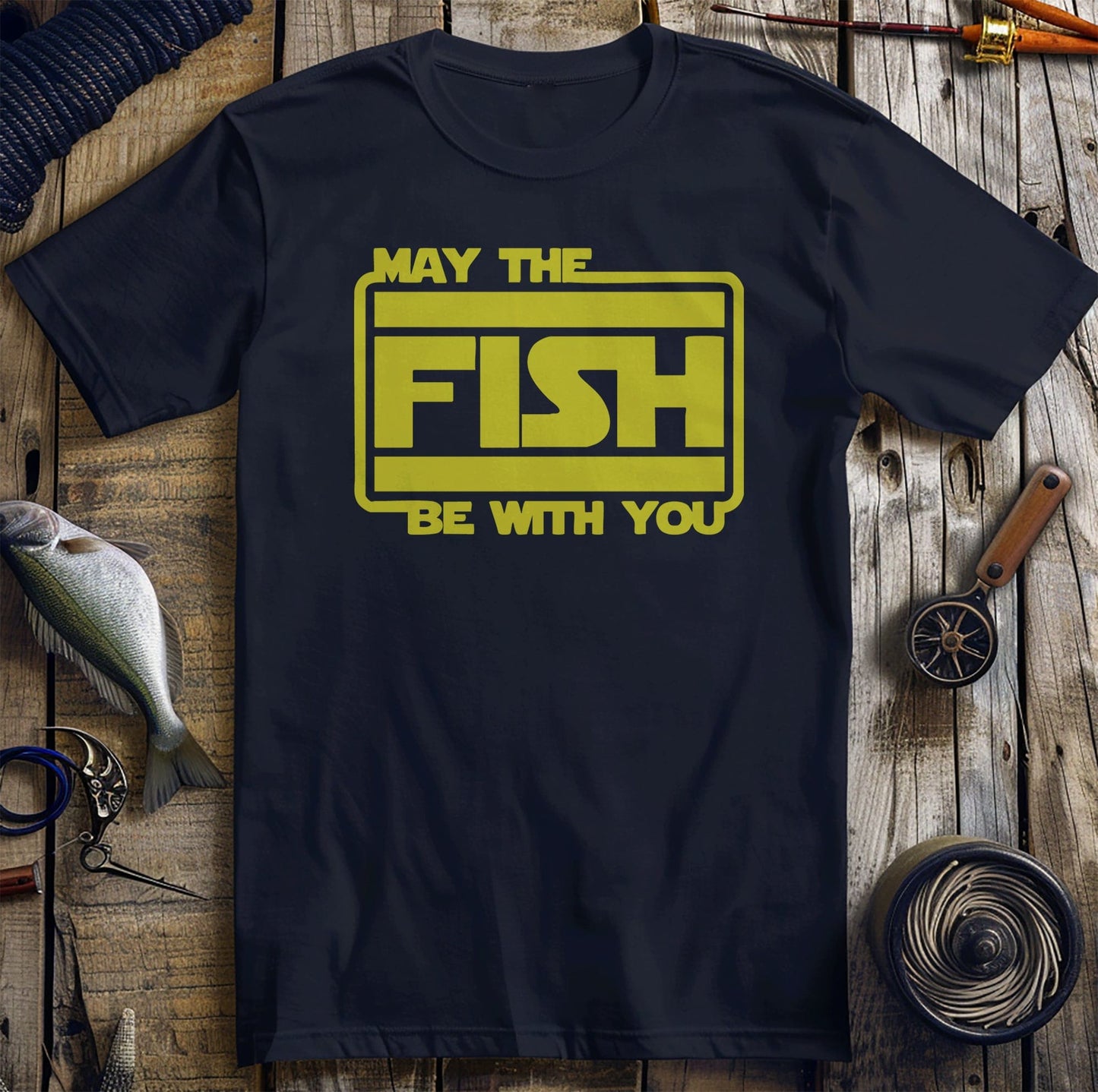 May the Fish Be With You T-Shirt