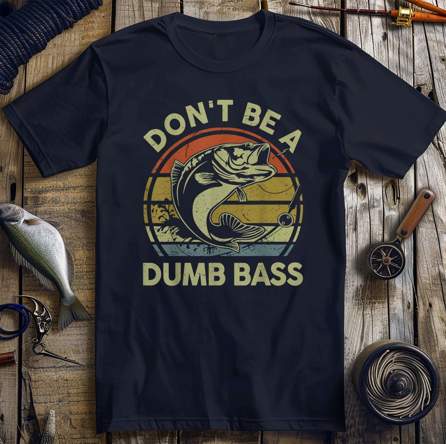 Don't Be A Dumb Bass Fishing T-Shirt