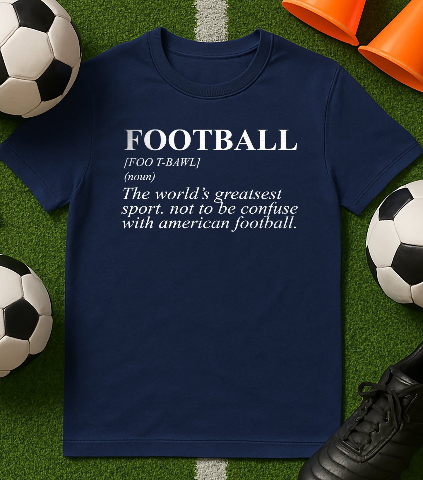Football Meaning T-Shirt