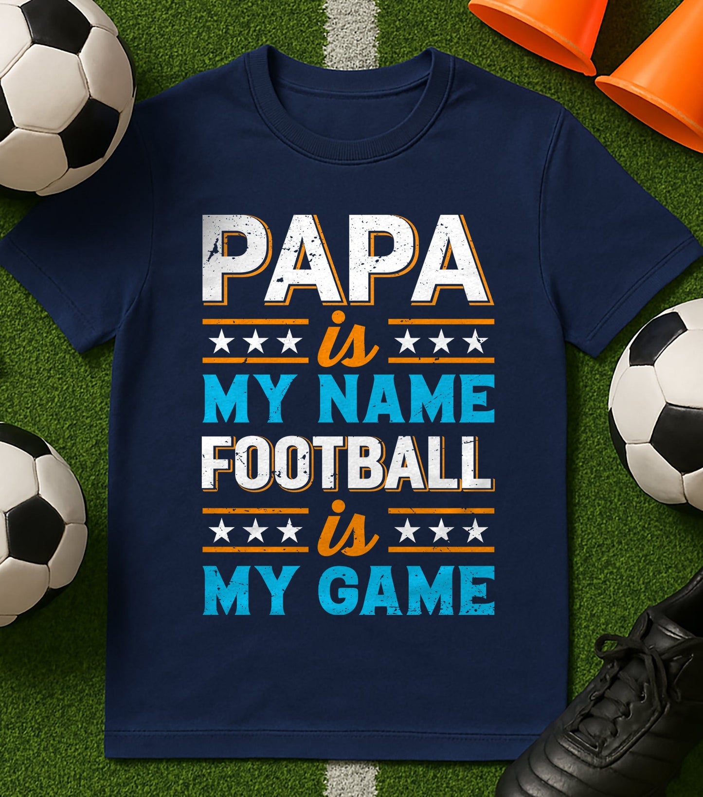 Papa is My Name, T-Shirt