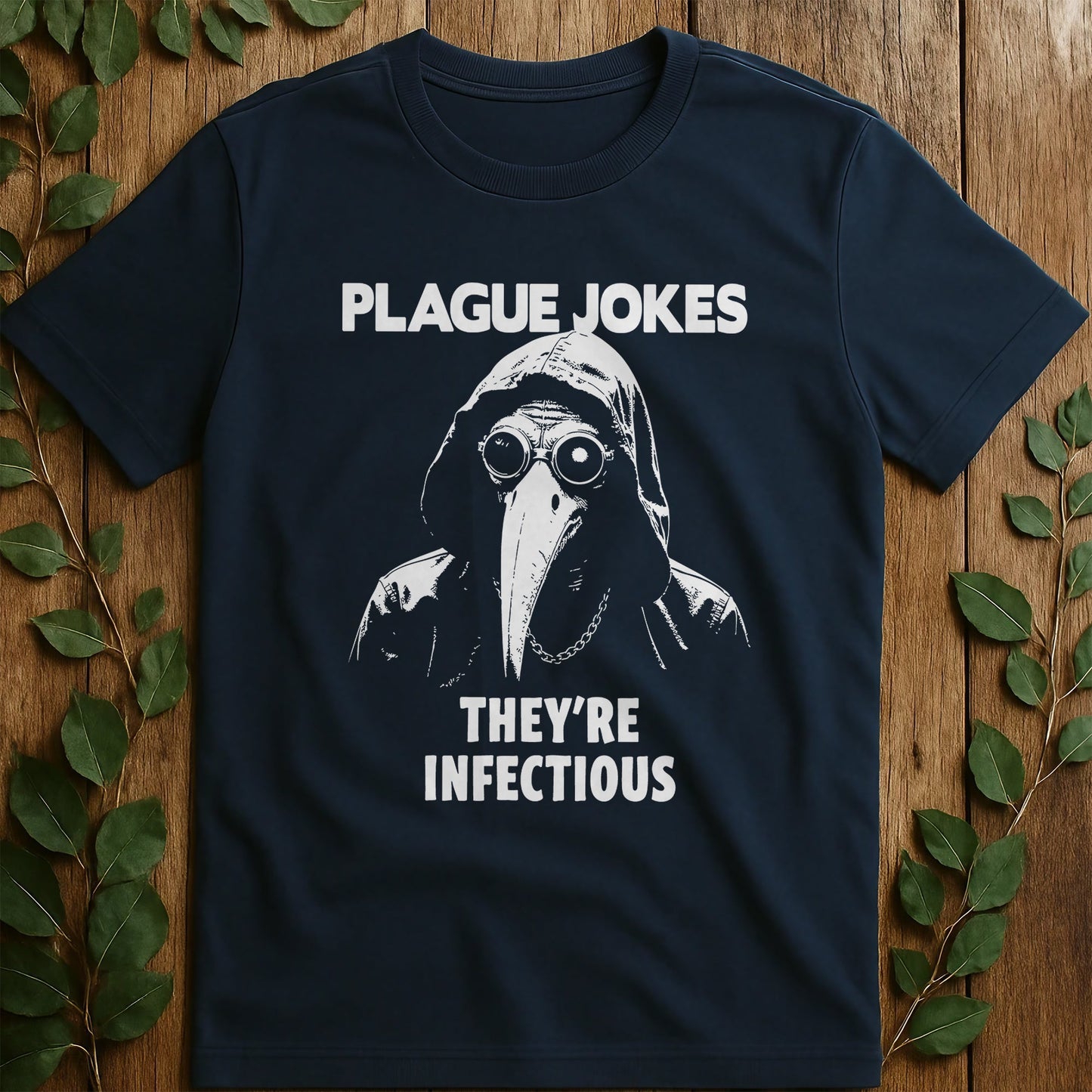 Plague Jokes T T-Shirt