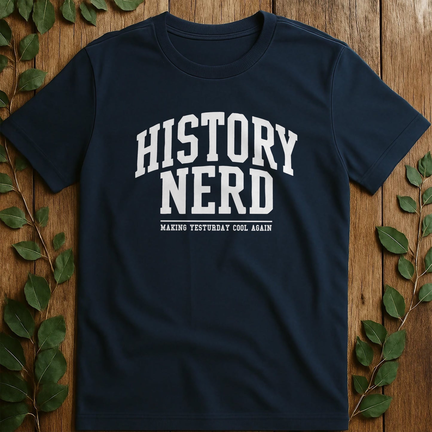 History Nerd T T-Shirt