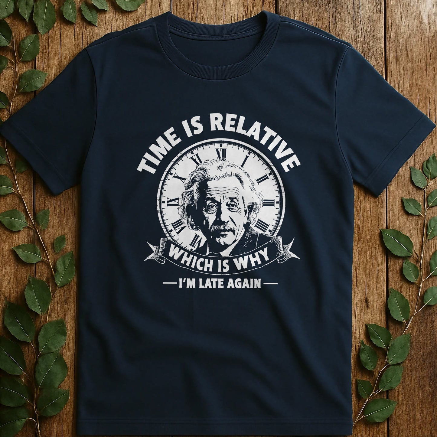Time Is Relative T-Shirt