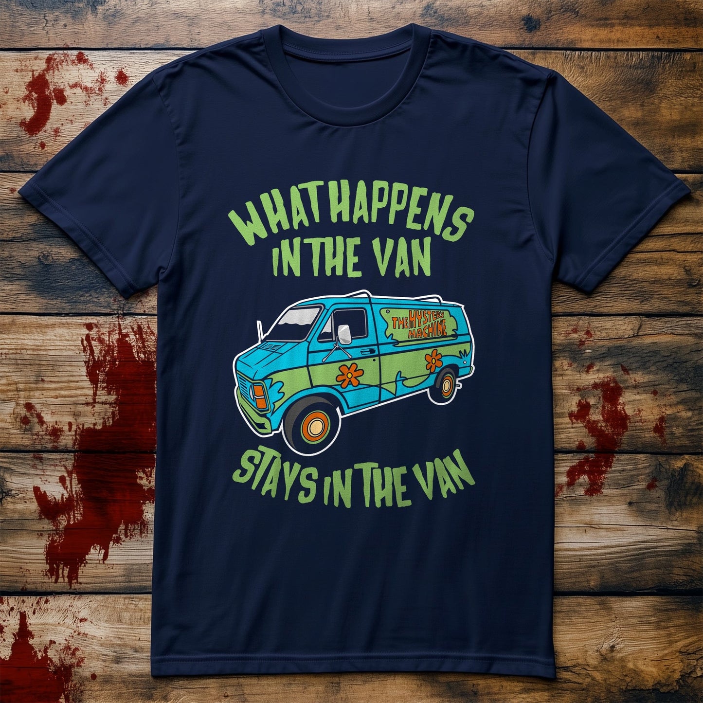 What Happens in the Mystery Machine Stays in the Van T-Shirt