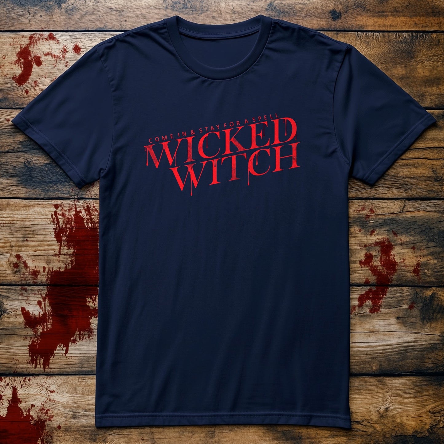 Come In and Stay Wicked T-Shirt