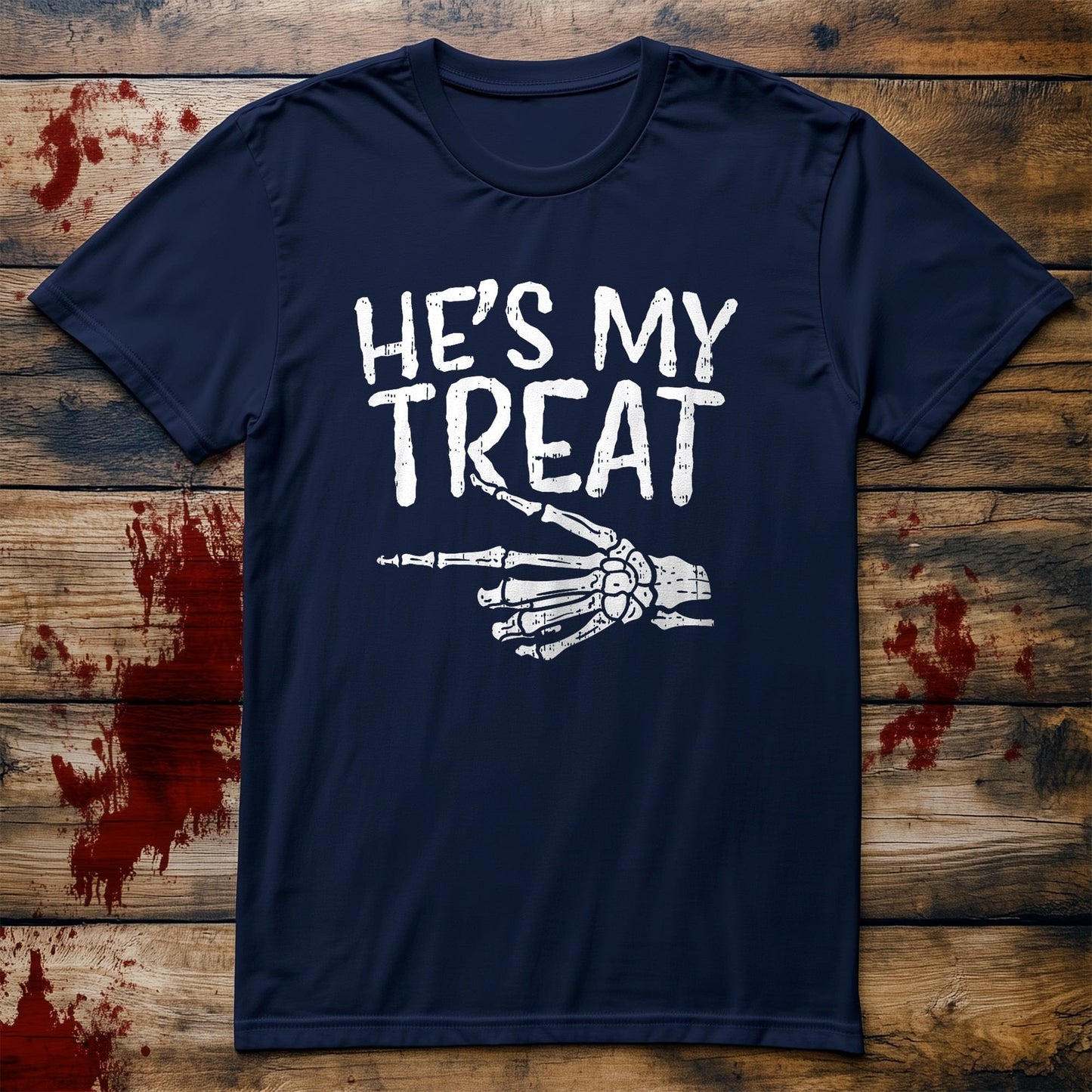 He's My Treat Skeleton Couples T-Shirt