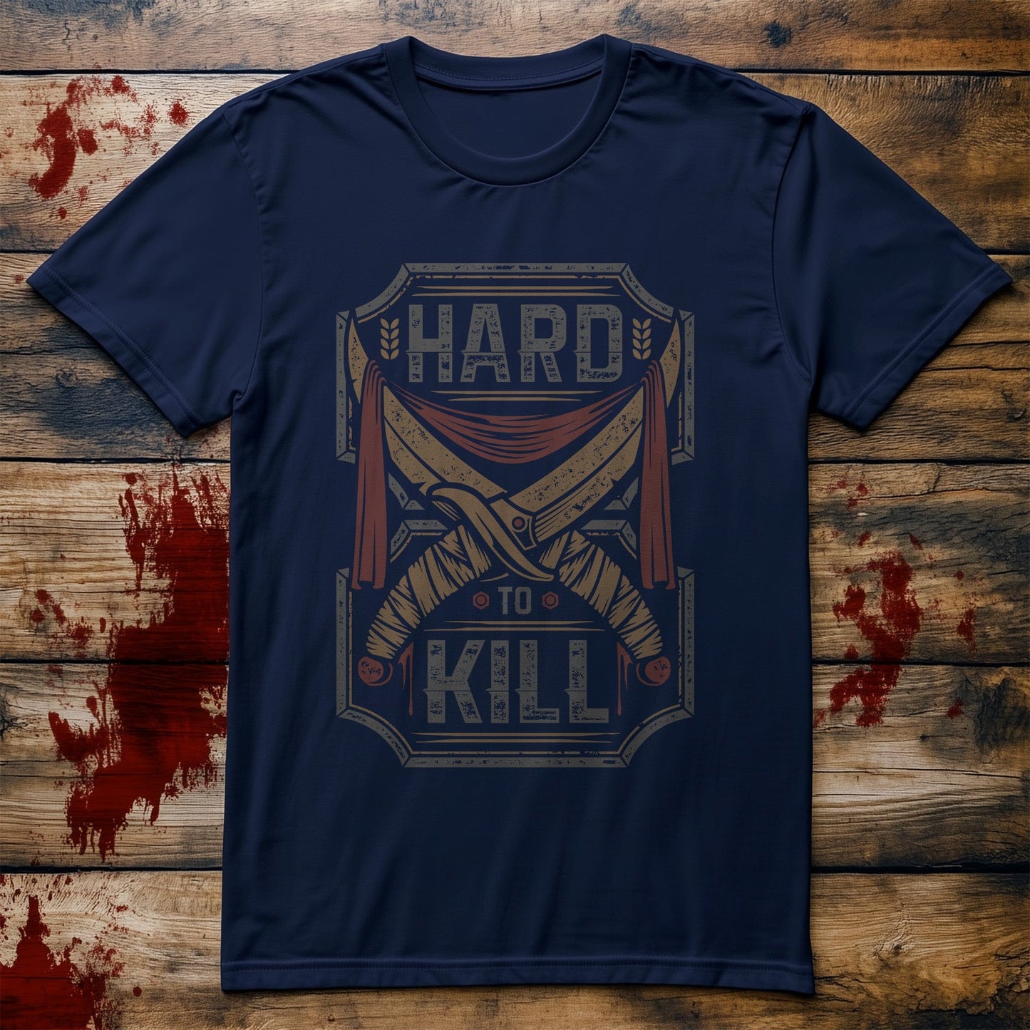 Hard to Kill T-Shirt