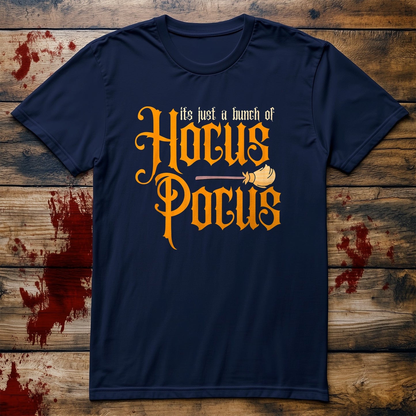 It's Just A Bunch Text t-shirt