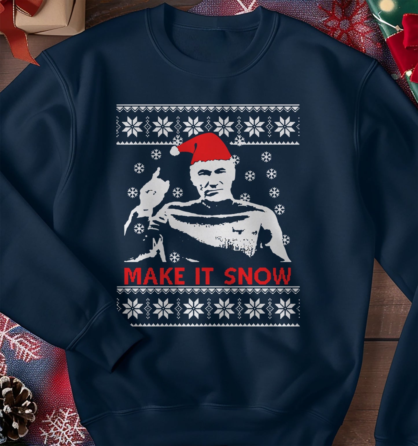 Make It Snow sweatshirt