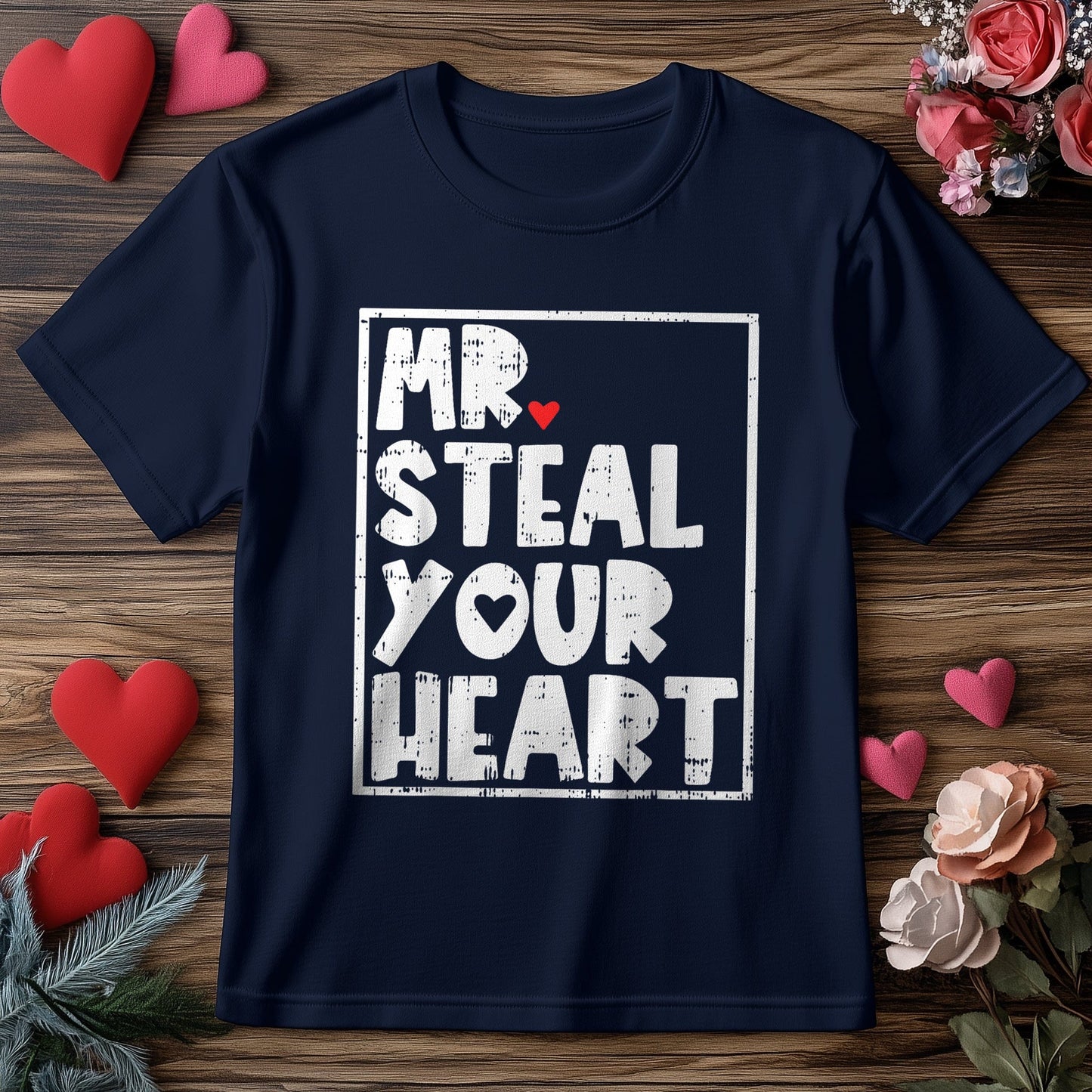 Mr. Steal Your Heart Funny Valentine's Day T-shirt