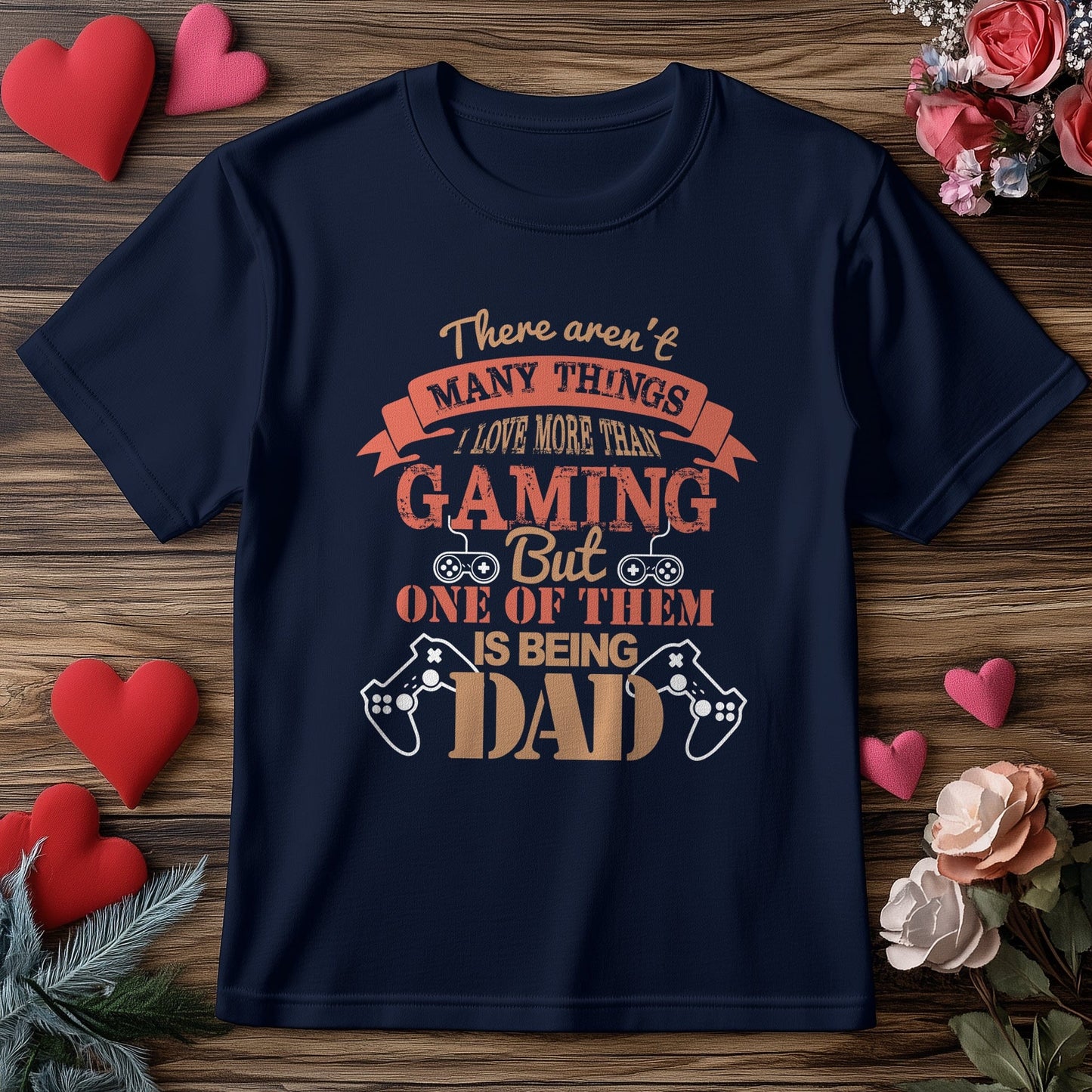 Love Being a Dad Gaming T-Shirt