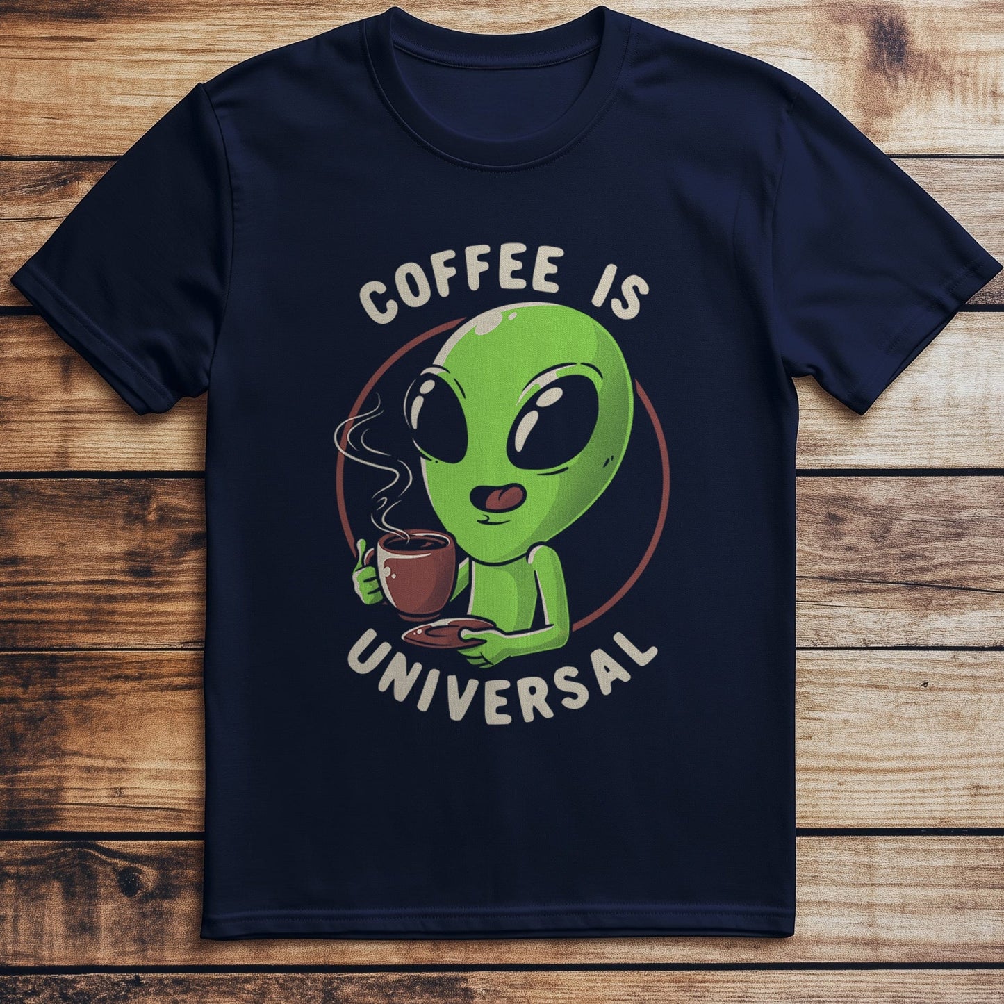 Coffee is Universal T-Shirt