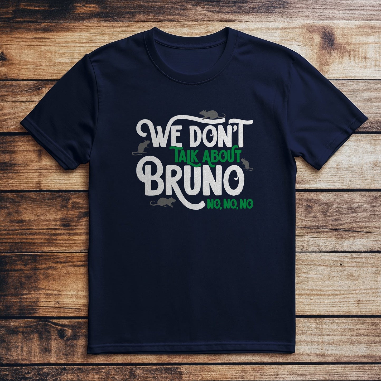 We Don't Talk About Bruno T-shirt