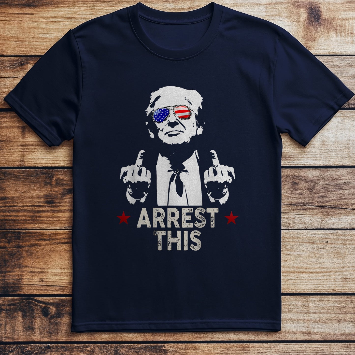 Trump Arrest This T-Shirt