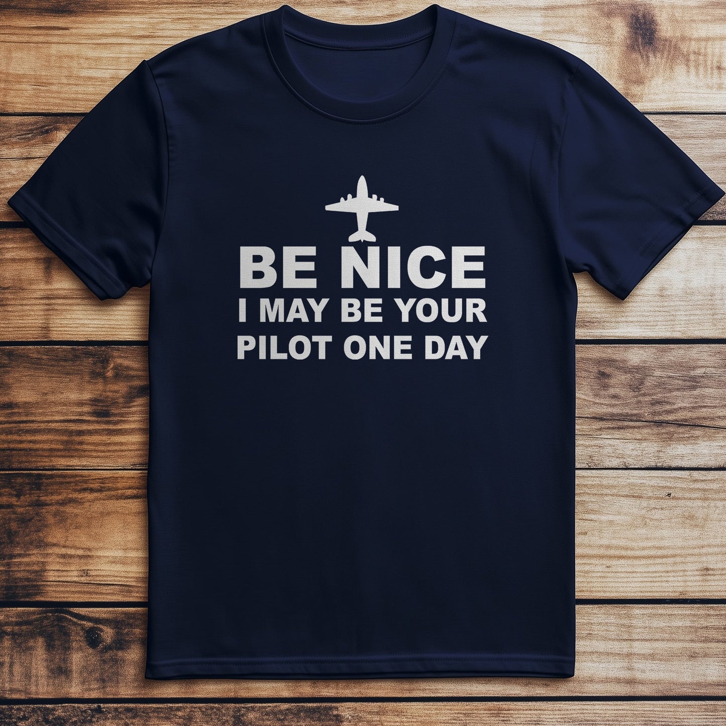 Be Nice, I May Be T-Shirt