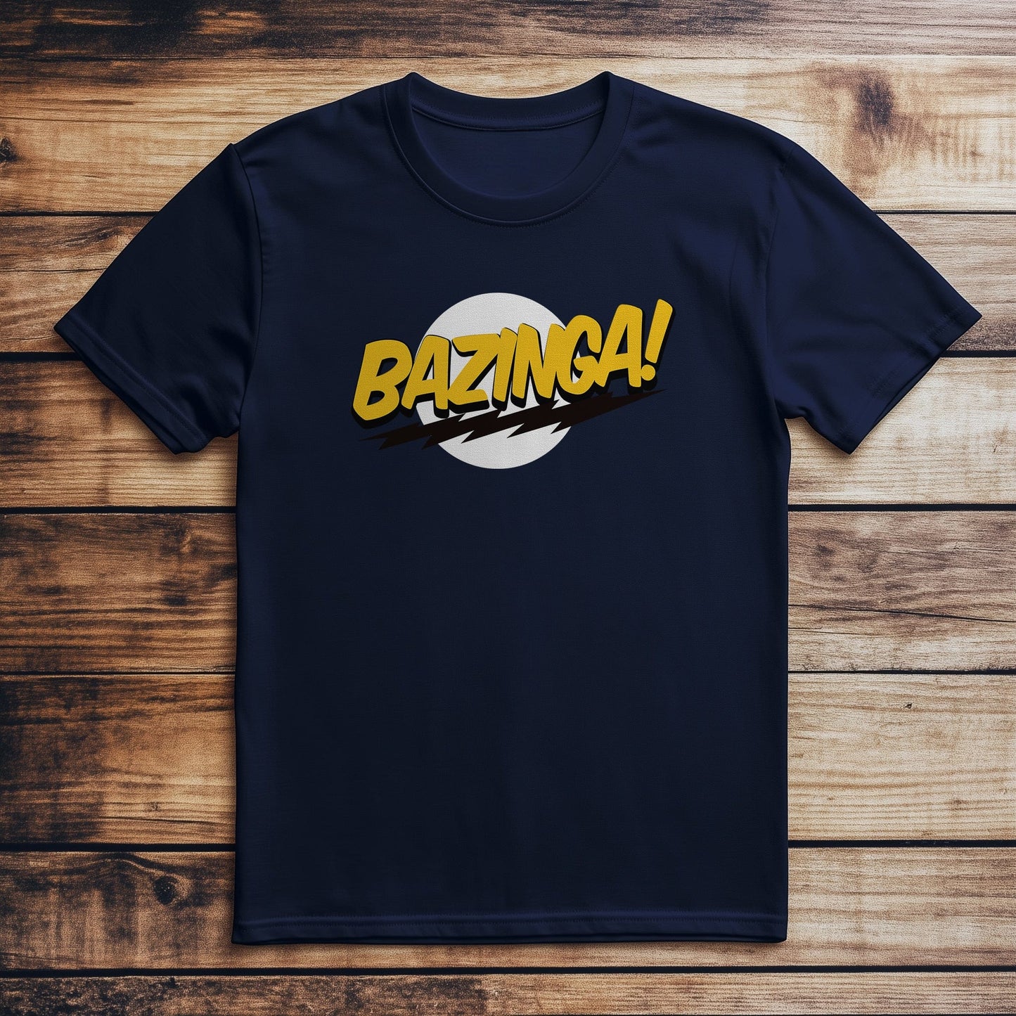 Bazinga! Funny t-shirt